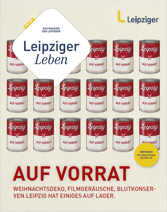 Leipziger Leben: Auf Vorrat