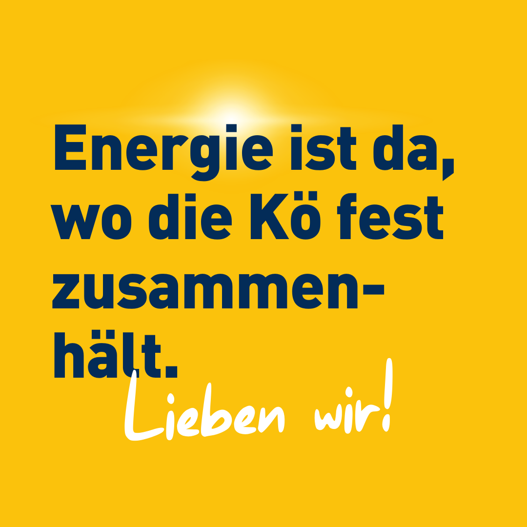 Typomotiv der Leipziger Stadtwerke auf dem steht Energie ist da, wo die Kö fest zusammenhält.